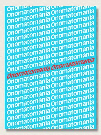 Onomatomania